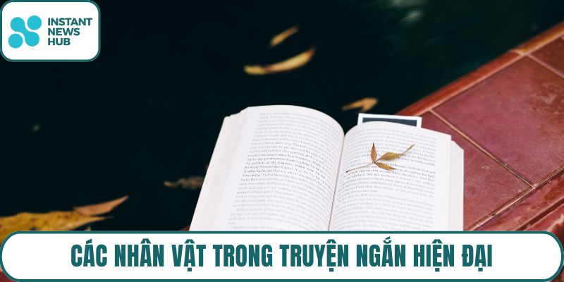 Các nhân vật trong truyện ngắn hiện đại