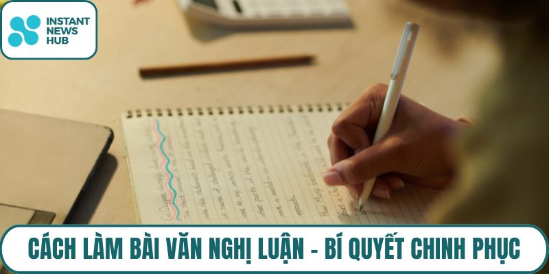 Cách làm bài văn nghị luận