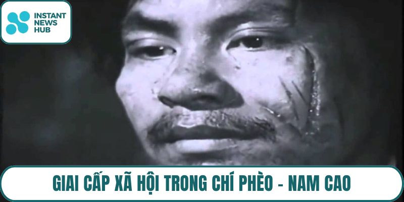 Giai cấp xã hội trong Chí Phèo - Nam Cao