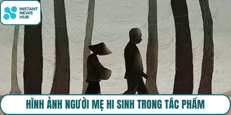 Hình ảnh người mẹ hi sinh trong tác phẩm