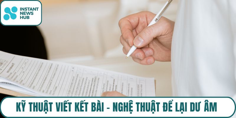 Kỹ thuật viết kết bài