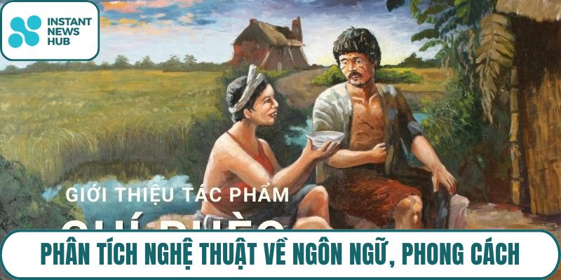 Phân tích nghệ thuật về ngôn ngữ, phong cách