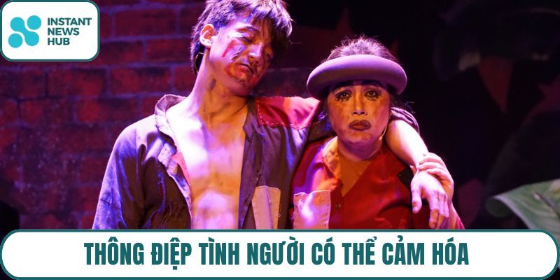 Thông điệp tình người có thể cảm hóa