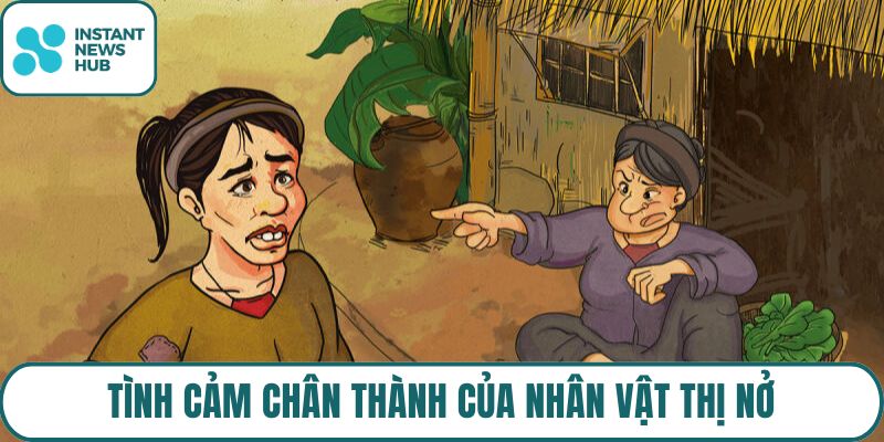 Tình cảm chân thành của nhân vật Thị Nở