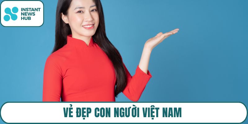 Vẻ đẹp con người Việt Nam